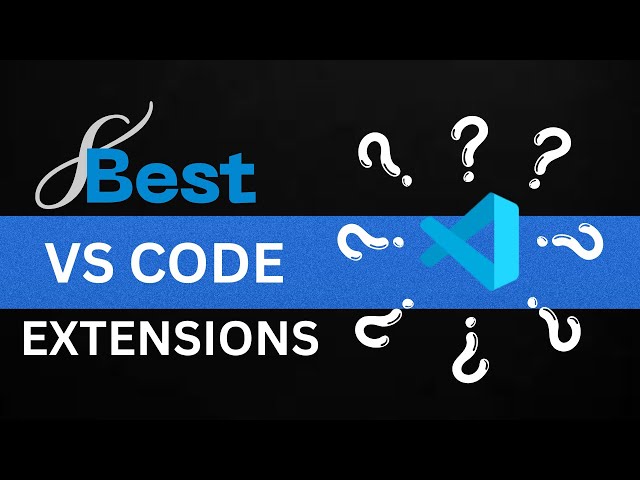 Best VS Code Extension for Beginners in 2025.
