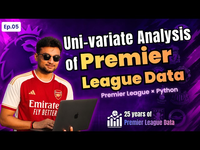 25 Years of Premier League Data | #05 | Univariate Analysis | Box Plots, Histograms & More