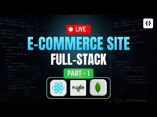 Build a Full-Stack Ecommerce Site with React, Node.js & MongoDB