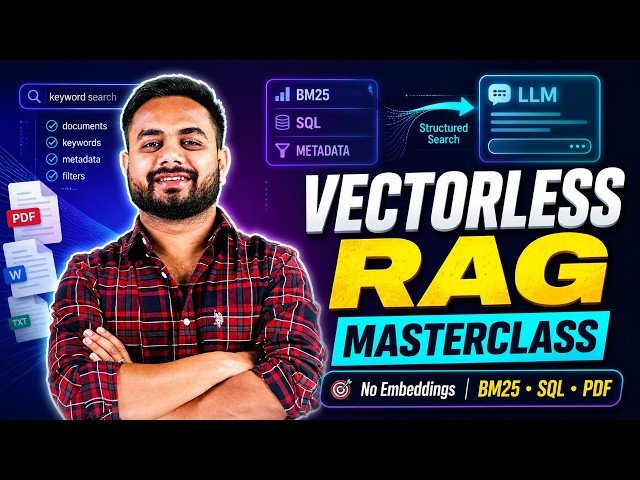Vectorless RAG Explained with Full Practical | RAG Without Embeddings | Vectorless RAG vs Vector RAG