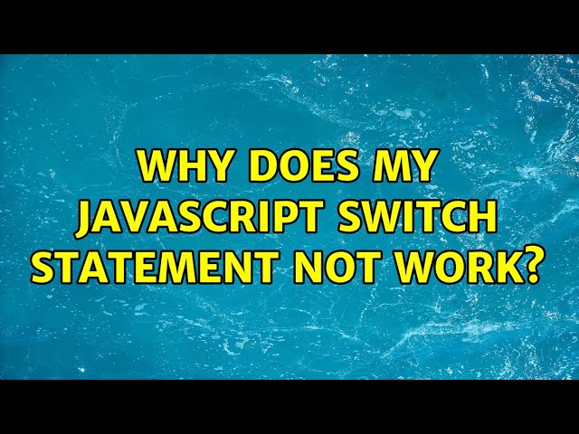Why does my JavaScript switch statement not work?