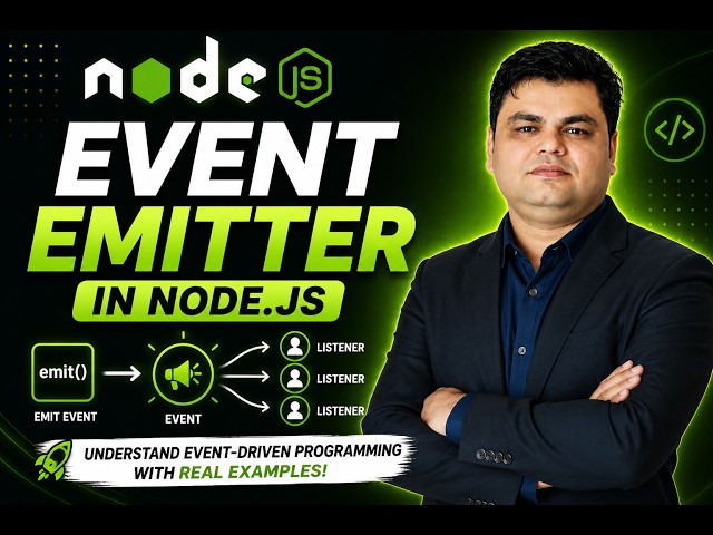 Part-19 || EventEmitter in Node.js Explained | Complete Guide with Real-World Examples #nodejs #node