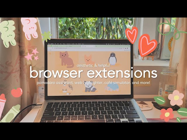 9 MUST HAVE aesthetic and helpful chrome extensions for students