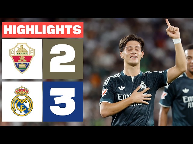 ELCHE CF 2 - 3 REAL MADRID | RESUMEN LALIGA EA SPORTS