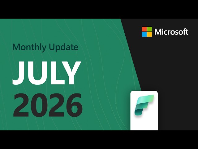 Fabric Update - July 2026