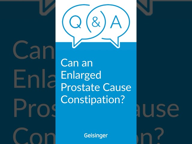 Can an Enlarged Prostate Cause Constipation? Brant Fulmer, MD, Explains