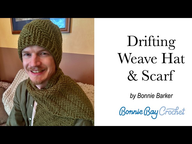 Drifting Weave Scarf & Hat