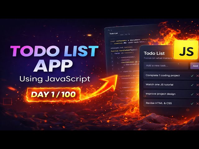 Build a Modern Todo List App with JavaScript (HTML, CSS, JS Project) | Day 1 of 100 Days Challenge
