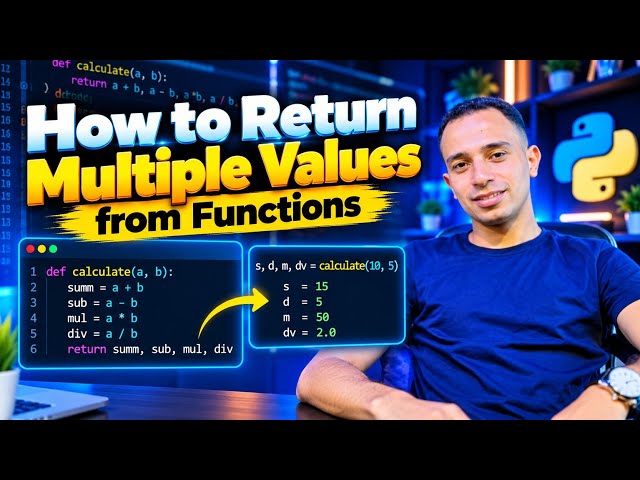 How to Return Multiple Values from Functions