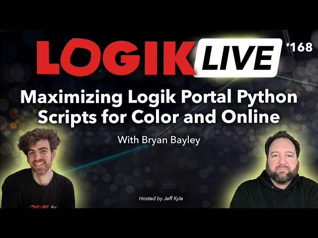 Logik Live #168: Maximizing Logik Portal Python Scripts for Color and Online with Bryan Bayley