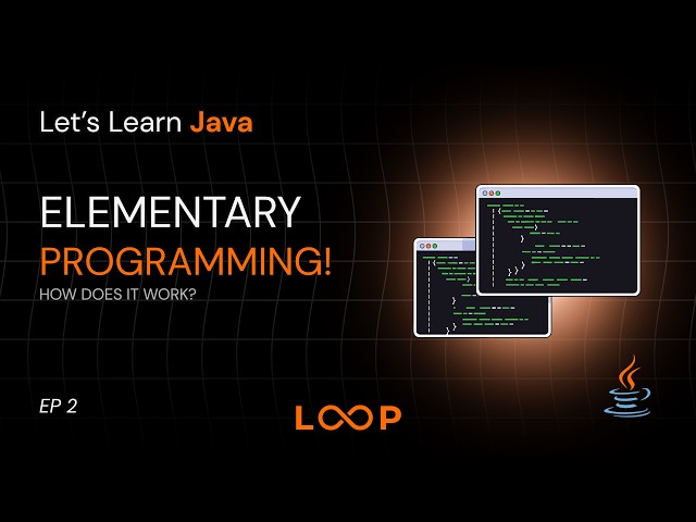 Java Variables: What They Are & How to Use Them: Let's Learn Java EP 2