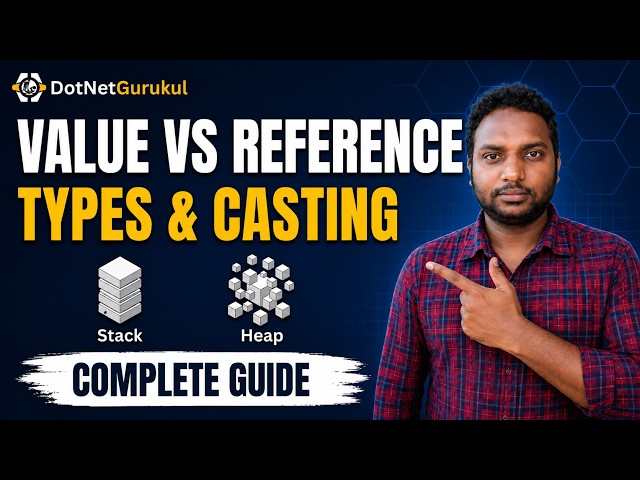 C# Value Types vs Reference Types, Type Casting & Checked vs Unchecked | C# 10 Tutorial #5