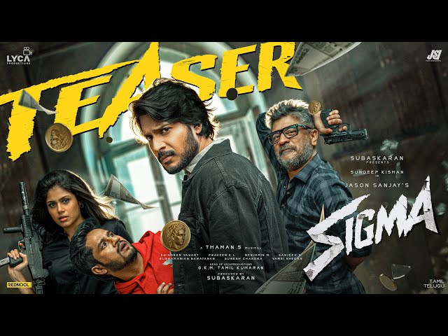 SIGMA Teaser (Tamil) | Sundeep Kishan | Thaman S | Jason Sanjay | Subaskaran | Lyca Productions