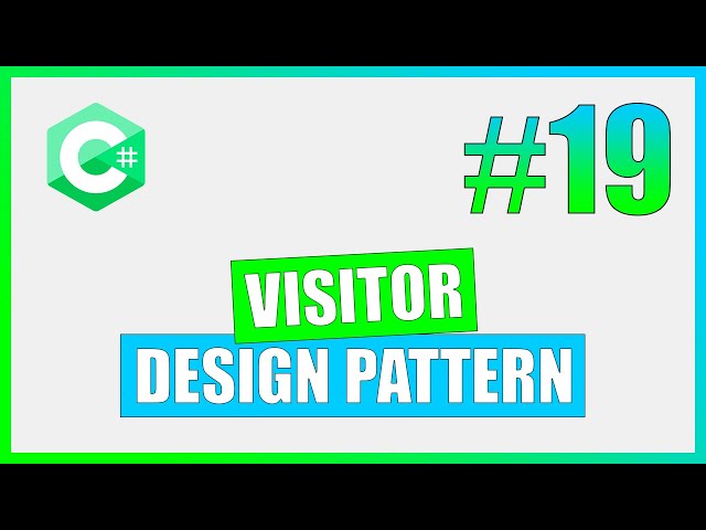 Design Pattern #19 - VISITOR