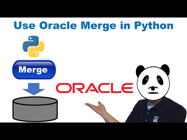 Master SQL with Python: Lesson 14 -  Maintaining Data in Oracle using Merge