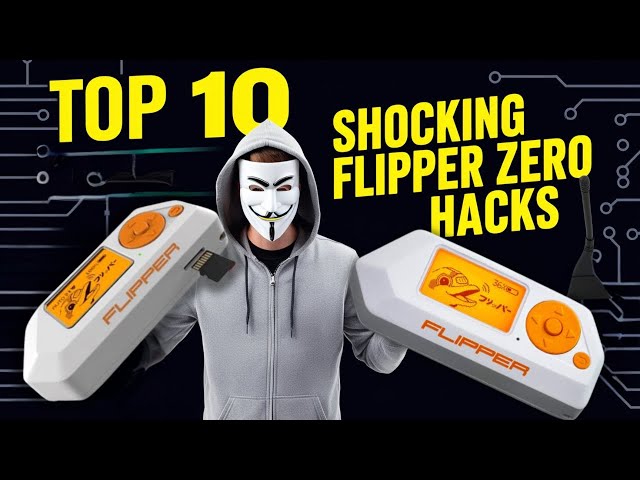 How to Hack anything with Flipper Zero | 10 Flipper Zero Hacks You Didn't Know