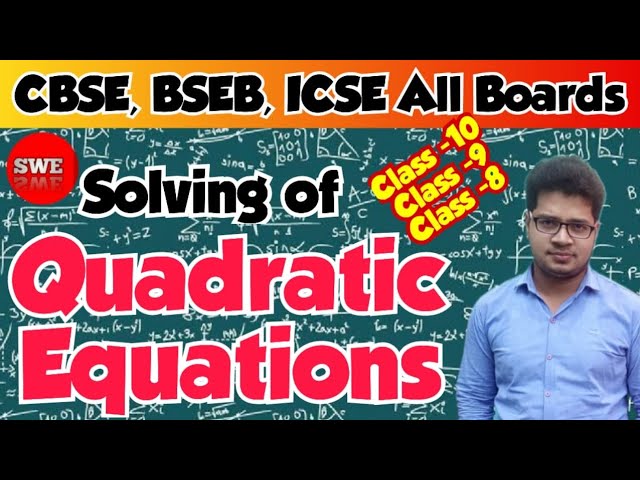 quadratic equations class 10 formulas || how to solve a quadratic equation || methods of solving