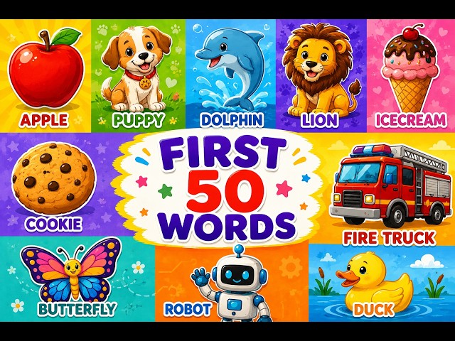 First 50 Words for Toddlers & Preschoolers | Learn First Words with Pictures | Kids Vocabulary