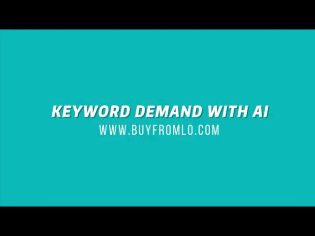 Keyword Demand Checker with AI - Let us ride the wave, quantify success and outsmart competition