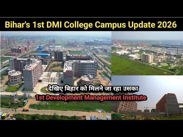 Stunning Building of "Development Management Institute" Under Construction in Bihar | 3D Graphics...