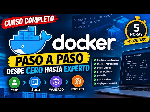 Docker desde CERO hasta EXPERTO 🐳 | Curso Completo de 5 HORAS Paso a Paso