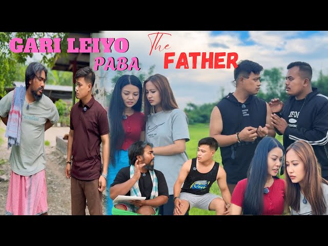 THE FATHER….! GARI LEIYO PABA  // Manipuri Comedy Video  // 