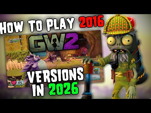 How To Play Old Garden Warfare 2 Versions in 2026