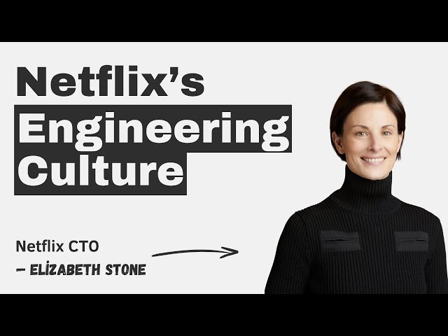 Netflix’s Engineering Culture
