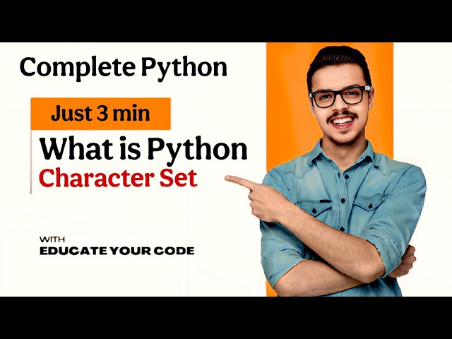 (Part-3) What is Python Character Set? | Explained in Easy Language (Hindi) #python  #education