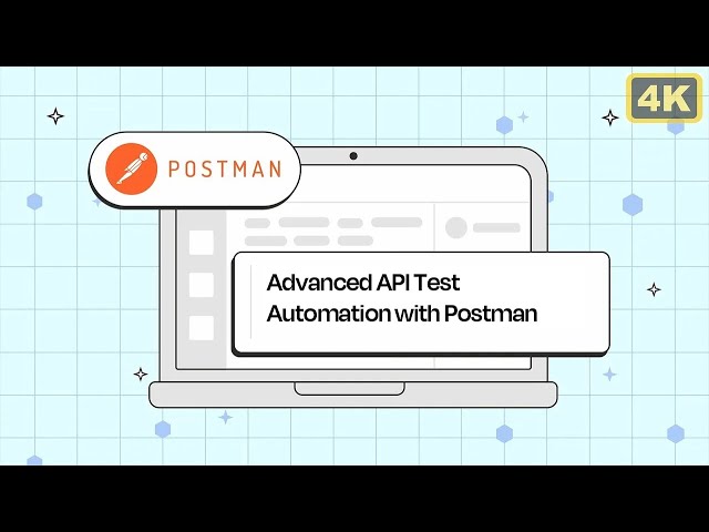 Advanced API Test Automation with Postman: CI/CD, Observability & Continuous Testing