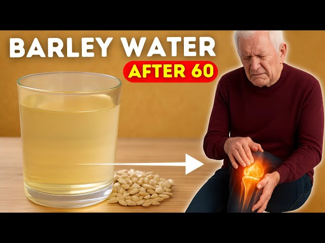 Barley Water Health Benefits for Seniors | How to Make Barley Water at Home the Right Way