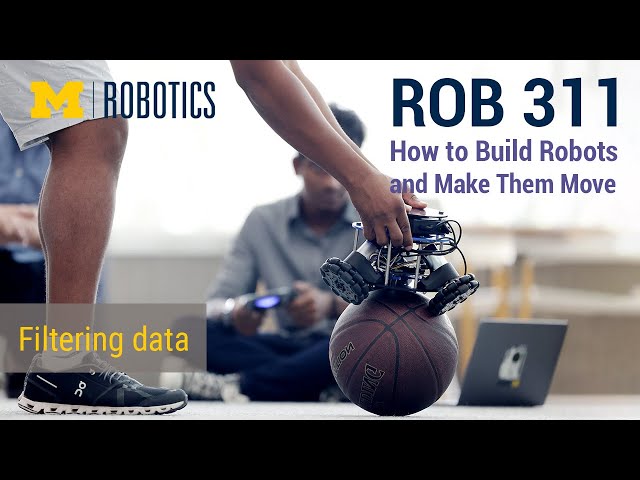 ROB 311 Fall 2022: Filtering data