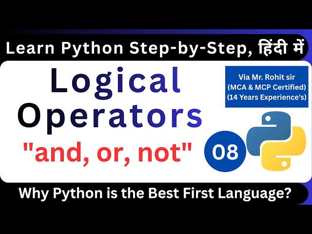 What are Logical Operators in Python | Explained in Hindi For Beginners via Rohit Shanu