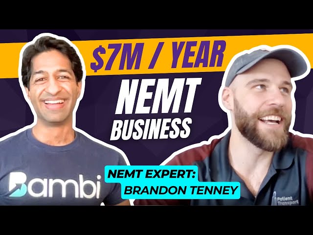 Growing a $7M / Year Non Emergency Medical Transportation Business | NEMT Experts Podcast Episode 97