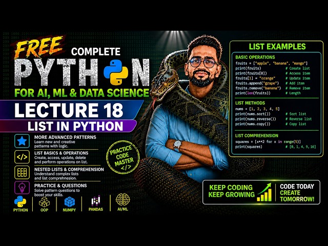 Python List 🔥 List in Python Complete Tutorial | Lecture 18 | Python for AI, ML & Data Science