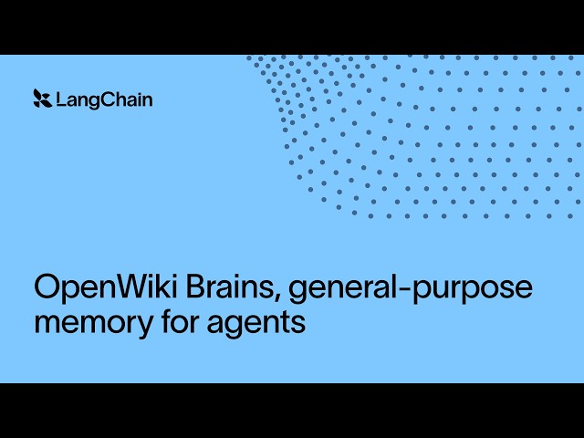 OpenWiki Brains, general-purpose memory for agents