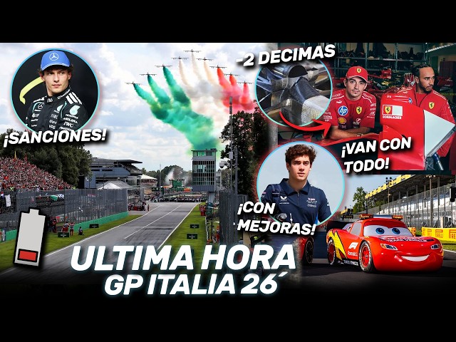 ¡¡ULTIMA HORA GP de ITALIA!! SANCIONES CONFIRMADAS, FERRARI LO TIRA TODO, EVOLUCIONES y ALARMA MONZA
