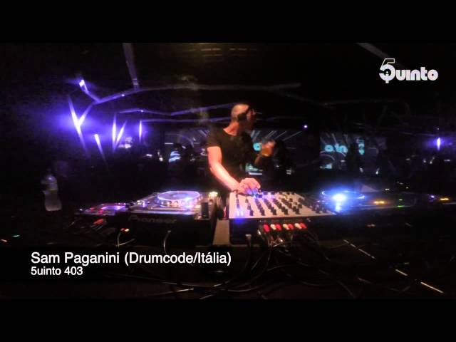 Sam Paganini @ 5uinto 403