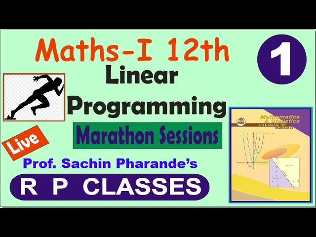 JEE / MHT-CET / HSC Aspirants- 12th Maths - Linear Programming- Part 1A - Ex 7.1, 7.2