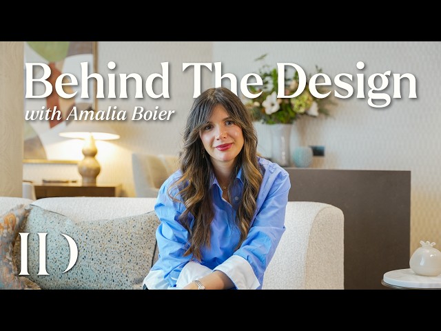 The Interior Design Secrets of Amalia Boier | Behind The Design
