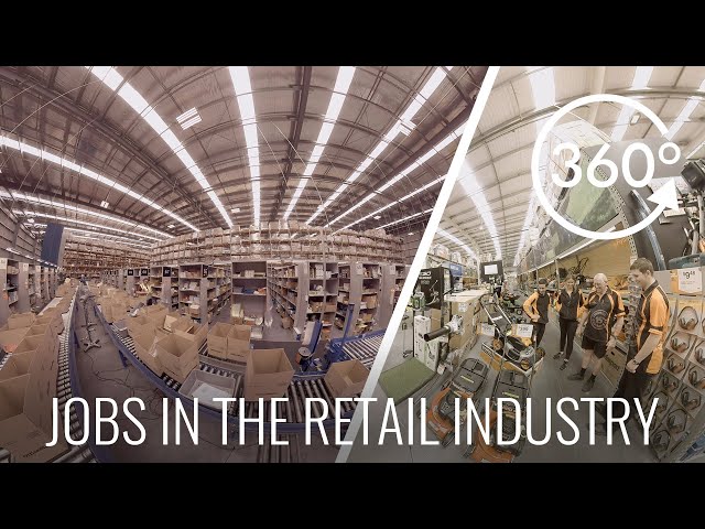 WHAT IS IT LIKE TO WORK IN THE RETAIL INDUSTRY? 360 VIRTUAL REALITY
