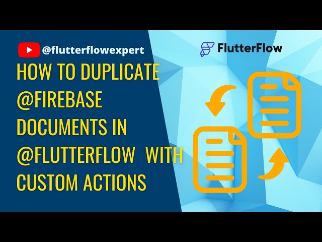 How to Duplicate @Firebase Documents in @FlutterFlow with Custom Actions