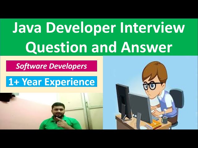 Java Developer Interview Question and Answer  #SoftwareDeveloper-3