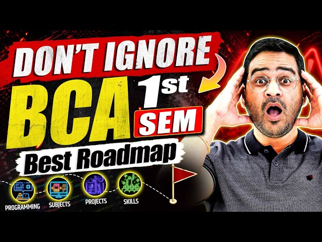 🎯 BCA 1st Sem Roadmap | Complete Study Plan for BCA Students | What to Study in BCA 1st Sem #bca
