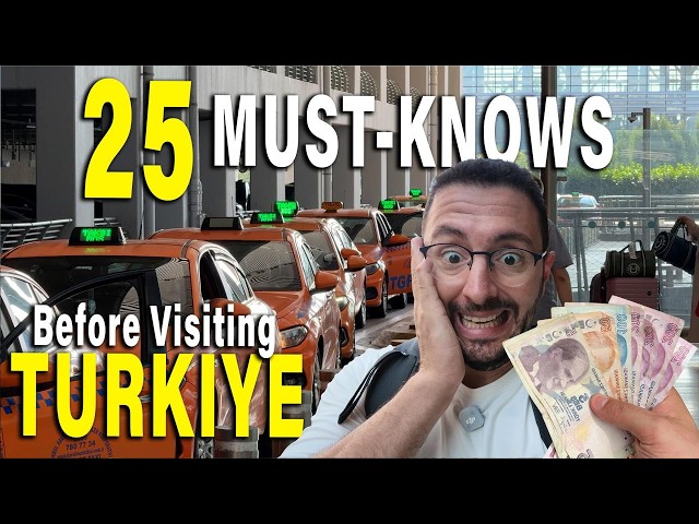 Turkey Travel Guide: 25 Things to Know Before You Go