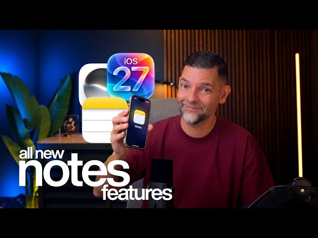 Apple Notes Got BETTER! 6 New iOS 27 Features You Missed