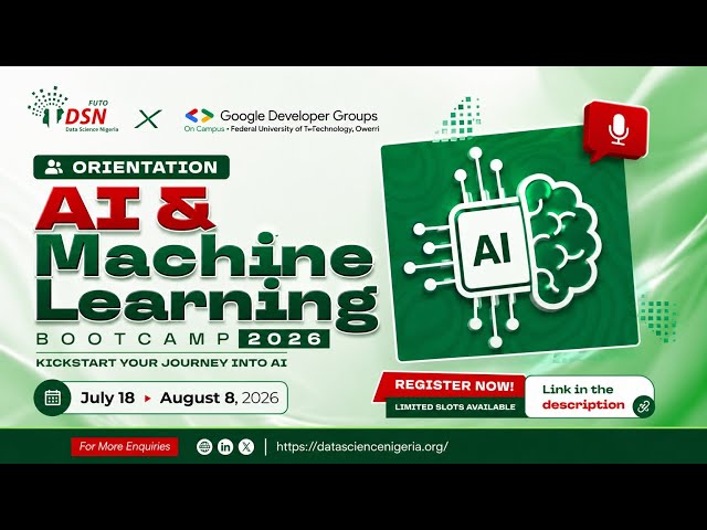 DSN x GDG Orientation AI/ML Bootcamp 2026