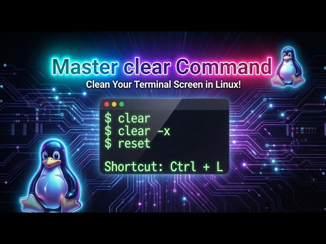Master clear Command – Clean Your Terminal Screen in Linux!