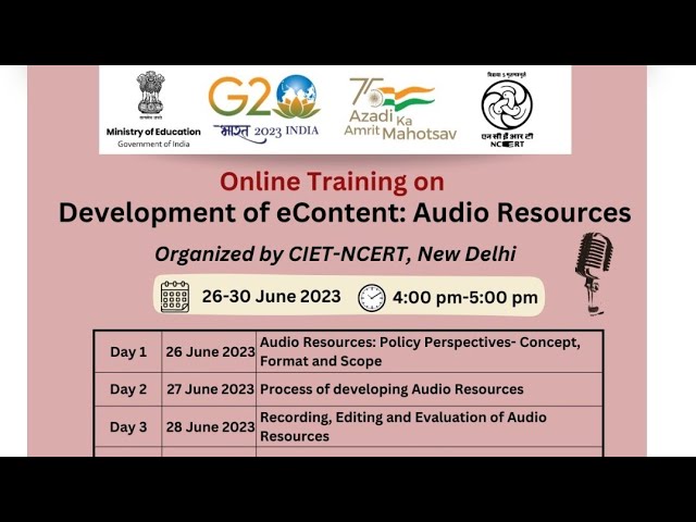 5 Day Training by NCERT (26-30 June) on Audio e content development for inclusive education