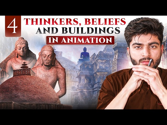 Thinkers Beliefs and Buildings One-Shot in Animation | Class 12 History Chapter 4
